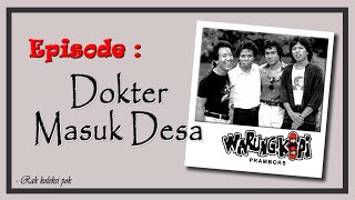 Download Lagu Warkop DKI Dokter Masuk Desa... MP3 Gratis