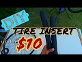 Cheap DIY Tire Insert