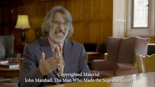 Professor Akhil Amar (Yale Law School) Interview with Richard Brookhiser on Chief Justice Marshall