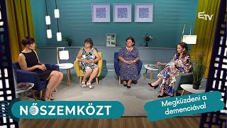 Megküzdeni a demenciával – Nőszemközt