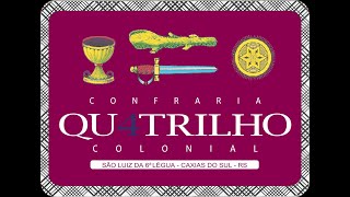 Confraria Qu4trilho Colonial - São Luiz da Sexta Légua - Caxias do Sul