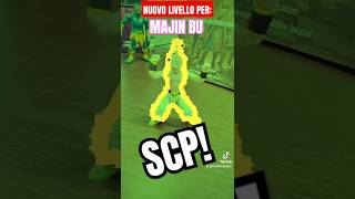 Parte 18 - Dopo gli ESERCIZI... ecco il nuovo livello di MAJIN BU! #scp #dbz #short