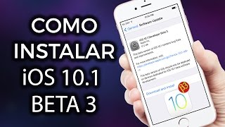 Como instalar iOS 10.1 BETA 3 gratis | ZIDACO