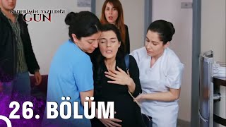 Kaderimin Yazıldığı Gün | 26. Bölüm