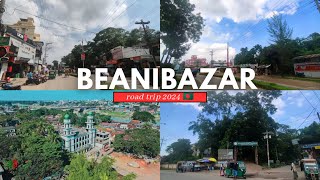 Beanibazar Road Tour 🇧🇩 | The Richest Region of Bangladesh! বিয়ানীবাজার শহর | Beanibazar Travel