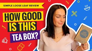 Simple Loose Leaf Tea Review: How Good Is This Tea Subscription Service?