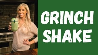 Drink Your Greens w/ My Grinch Shake || Protein-Packed + Phytonutrient Rich