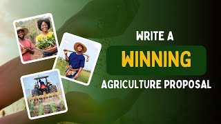 How to Write a Winning Agriculture Project Proposal | Grant Writing | Proposal Writing