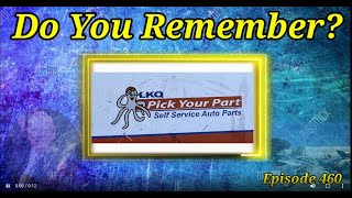 Do You Remember LKQ Pick Your Part? A Business History.