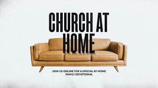 Church At Home 2024