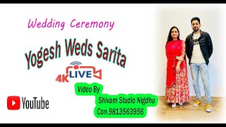 Live Wedding//Yogesh Weds Sarita//Liv By Shivam Digital Studio Nigdhu Con.9813563956