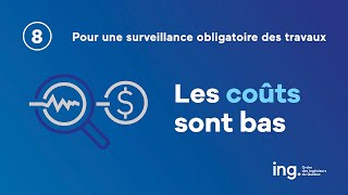 Surveillance obligatoire des travaux : parce que c’est un bon investissement