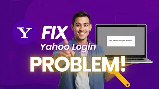How To Fix Yahoo Mail Login Problems (Quick & Easy Guide)