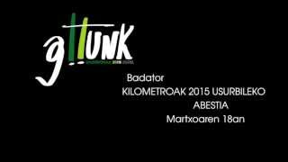 [KMK2015] Badator Kilometroak2015en abestia!