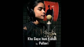 Kho gaye hum kahan | Pallavi | Baar Baar Dekho | Jasleen R | Shankh Naad Music