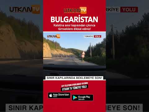 Bulgaristan'da Tümsekle Aman Dikkat Ediniz | Utkan Tv Türkiye Yolu 2023 ...