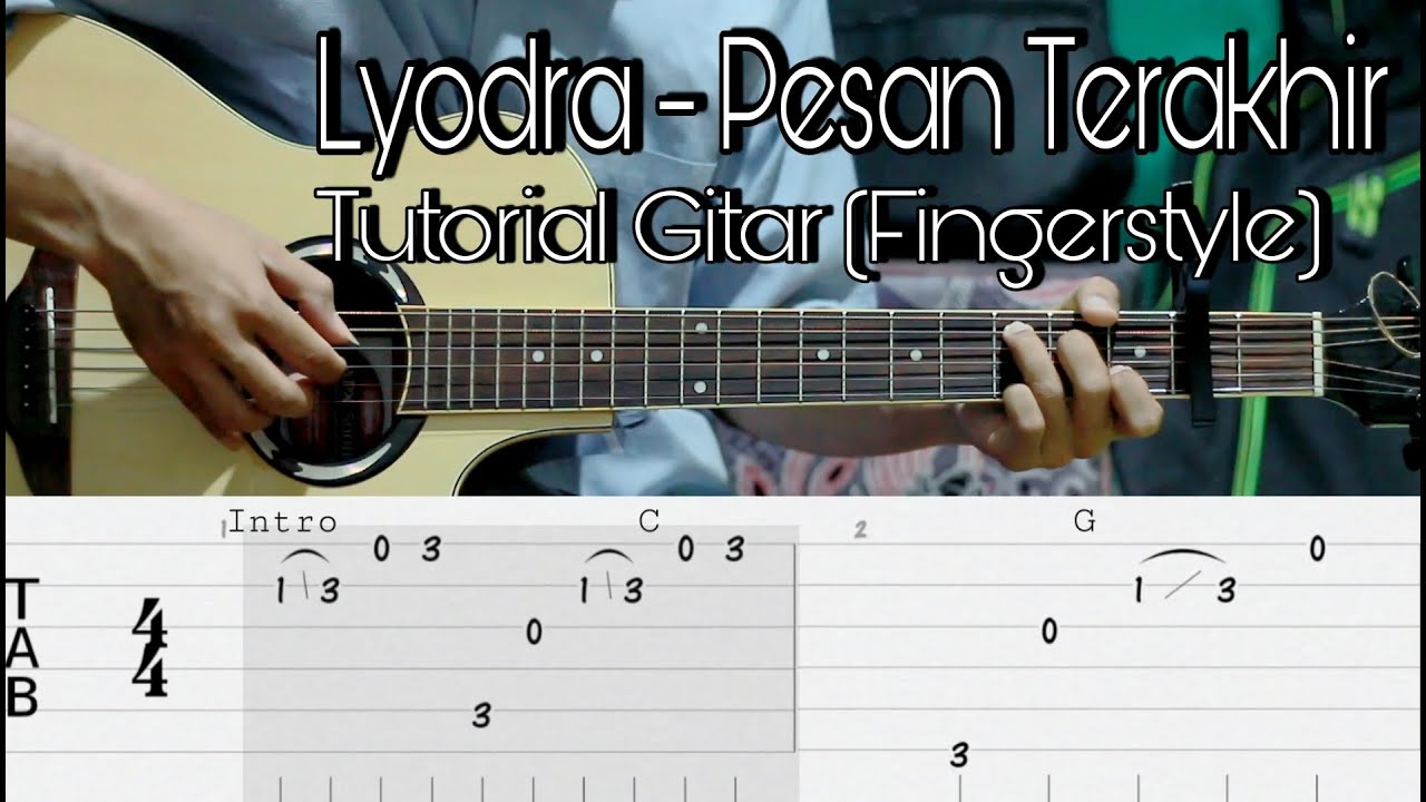 Lyodra - Pesan Terakhir | Guitar Tutorial Fingerstyle | TAB + CHORD ...