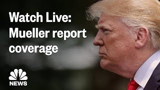 Live Coverage: Analysis As Redacted Mueller Report Is Released | NBC News