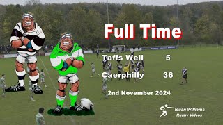 Taffs Well  R.F.C. v Caerphilly R.F.C. 2nd November 2024