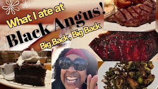 What I Ate at BLACK ANGUS  Steakhouse!  It was a Campfire FEAST! #foodie