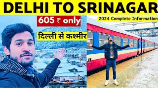 Delhi To Srinagar 🌨️⛷️⛄️🎿 | Delhi To Srinagar By Train 🚂 | Delhi To Kashmir By Train ❄️🎿🌨️
