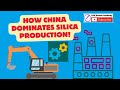 How China Dominates Silica Production!