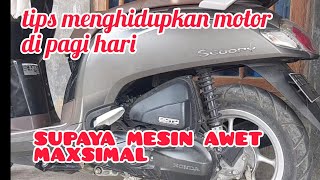 tips menghidupkan motor di pagi hari yang baik dan benar