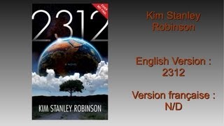 A Discussion of 2312 by Kim Stanley Robinson Part 2/2