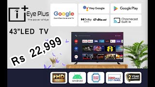 EYEPLUS 43INCH  FHD ANDROID LED TV FOR SALES VELS TV