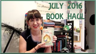 July 2016 Book Haul