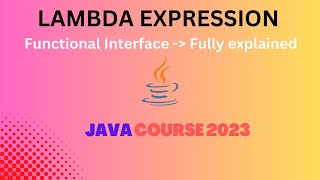 Lambda Expression in Java | Functional Interface in Java | Java Course 2023