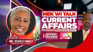 Mek Wi Talk Mrs Beverley Manley Duncan, Former first lady of Jamaica.