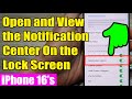 📲 iPhone 16/16 Pro Max: How to Open and View the Notification Center On the Lock Screen