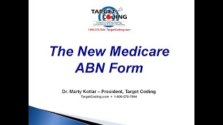 Target Coding The New Medicare ABN Form