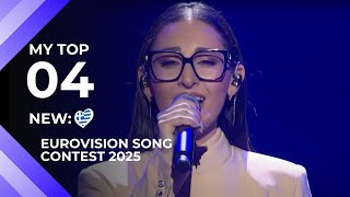 🇨🇭 Eurovision 2025 | MY TOP 4 [NEW 🇬🇷]