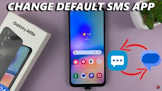 Samsung Galaxy A05s: How To Change Default Messaging App