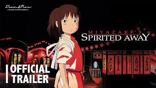 Spirited Away | Official Trailer | Now Available On Digital and On-Demand