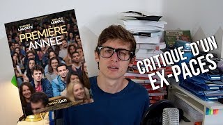 PREMIÈRE ANNÉE - CRITIQUE D'UN EX-PACES