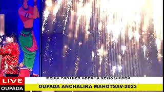 LIVE OUPADA ANCHALIKA MAHOTSAV 2023   - DAY 3