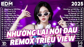 Nhường Lại Nỗi Đau Remix ♫ BXH Nhạc Trẻ Remix Gây Bão 2026 ♫ Top 15 Bản EDM TikTok Hot Trend 2026