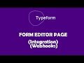 Typeform integrate - Integration & Webhooks | Demo