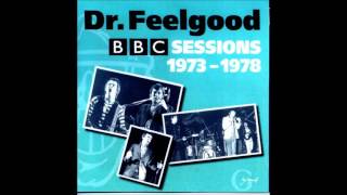 Dr Feelgood - She Does It Right (BBC Sessions)
