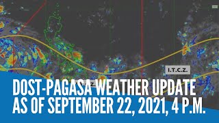 DOST-Pagasa weather update as of September 22, 2021, 4 p.m.