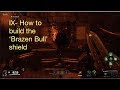 IX How to build the 'Brazen Bull' shield. Black Ops 4 Zombies