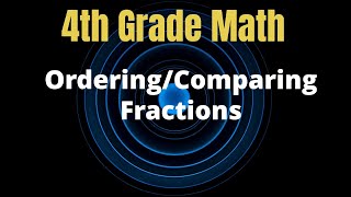 Ordering and Comparing Fractions | 4th Grade | #maths #fractions #numbersense @darrionmayemathmax