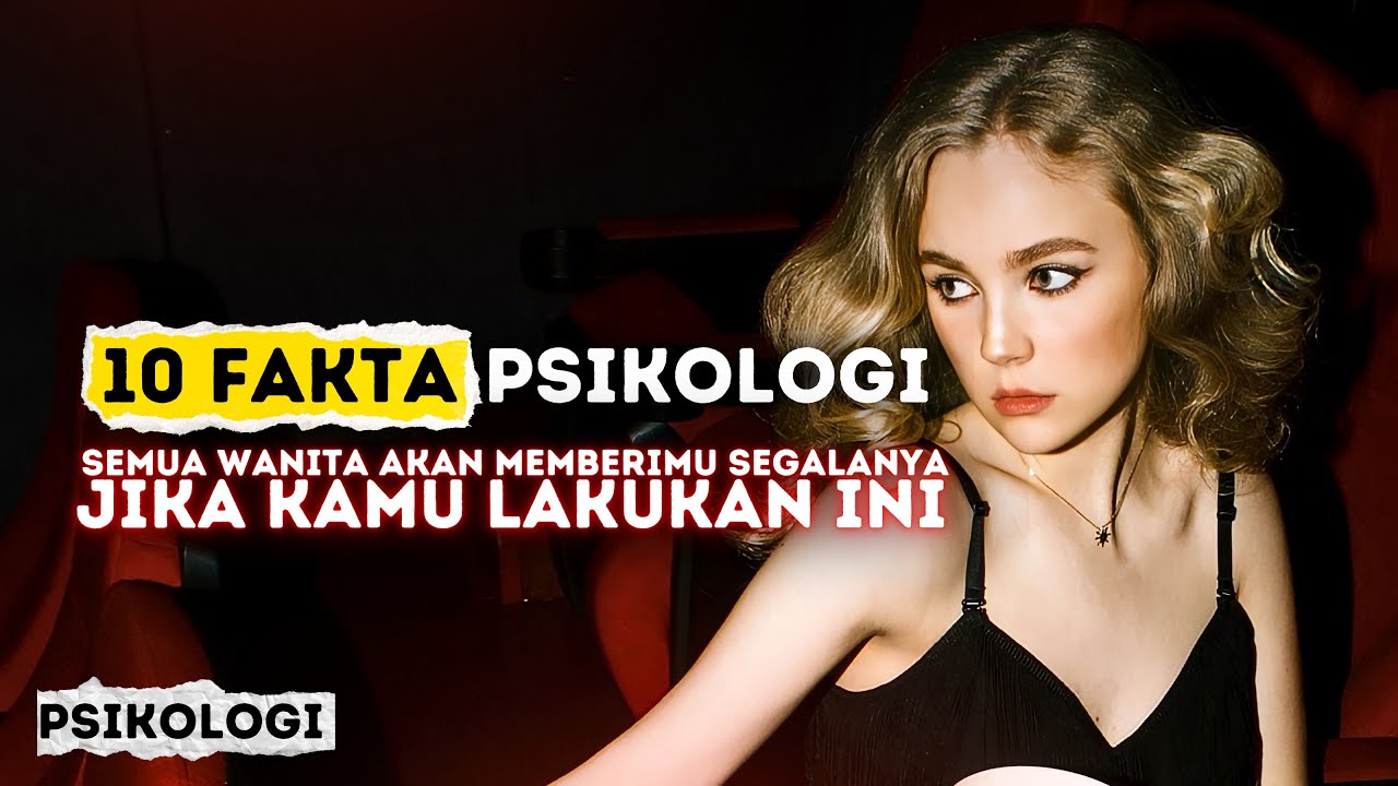 10 Fakta Psikologi: Tanda WANITA Suka Sama Kamu - YouTube