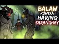 BALAW kontra HARING SARANGHAY (Aswang True Story)