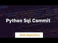 python sql commit