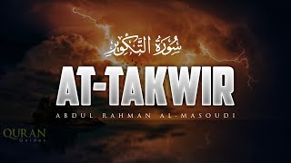 Surah At Takwir The Overthrowing 81st Chapter Abdu...