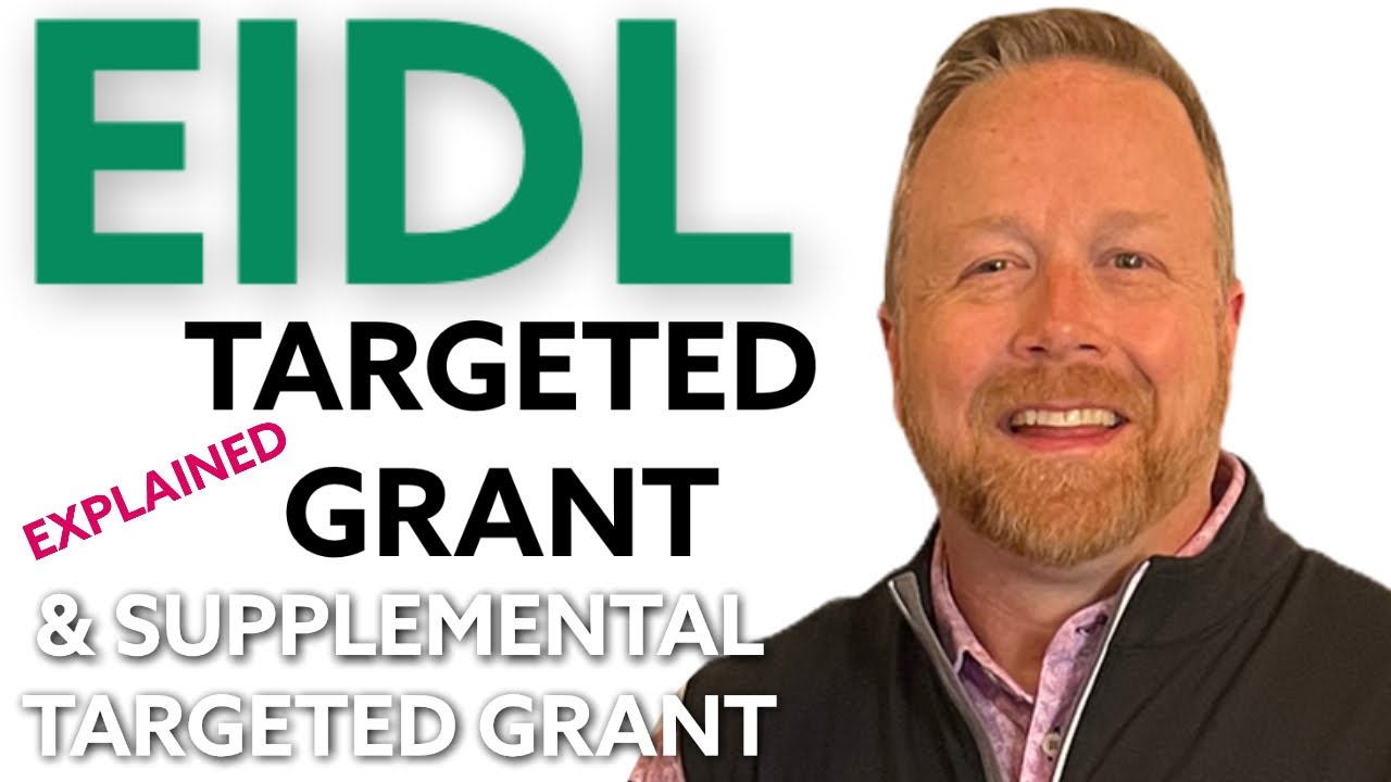 EIDL Targeted Grant Explained {$10,000] EIDL Supplemental Targeted ...